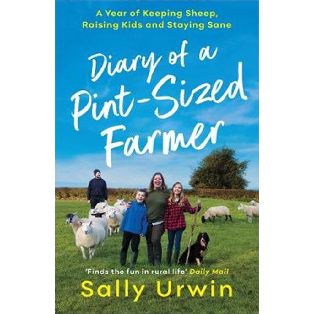 Diary of a Pint-Sized Farmer (Paperback) - Sally Urwin